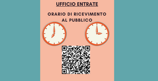 UFFICIO ENTRATE - ORARIO DI RICEVIMENTO AL PUBBLICO