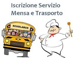 ISCRIZIONI AL SERVIZIO DELLA MENSA SCOLASTICA E DEL TRASPORTO SCOLASTICO PER L'ANNO 2022/2023.