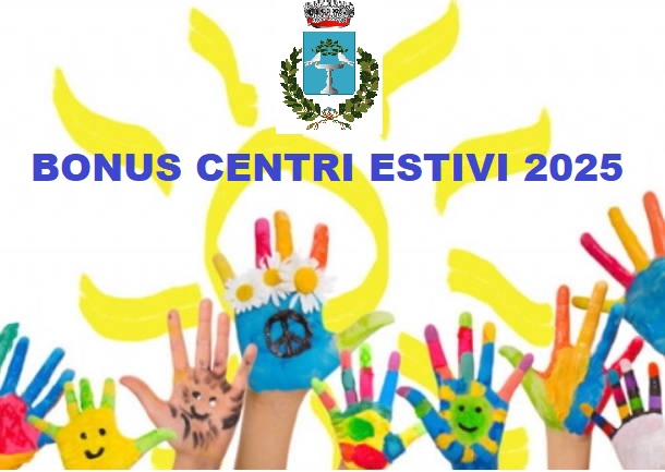 BONUS CENTRI ESTIVI 2025 - Elenco beneficiari 