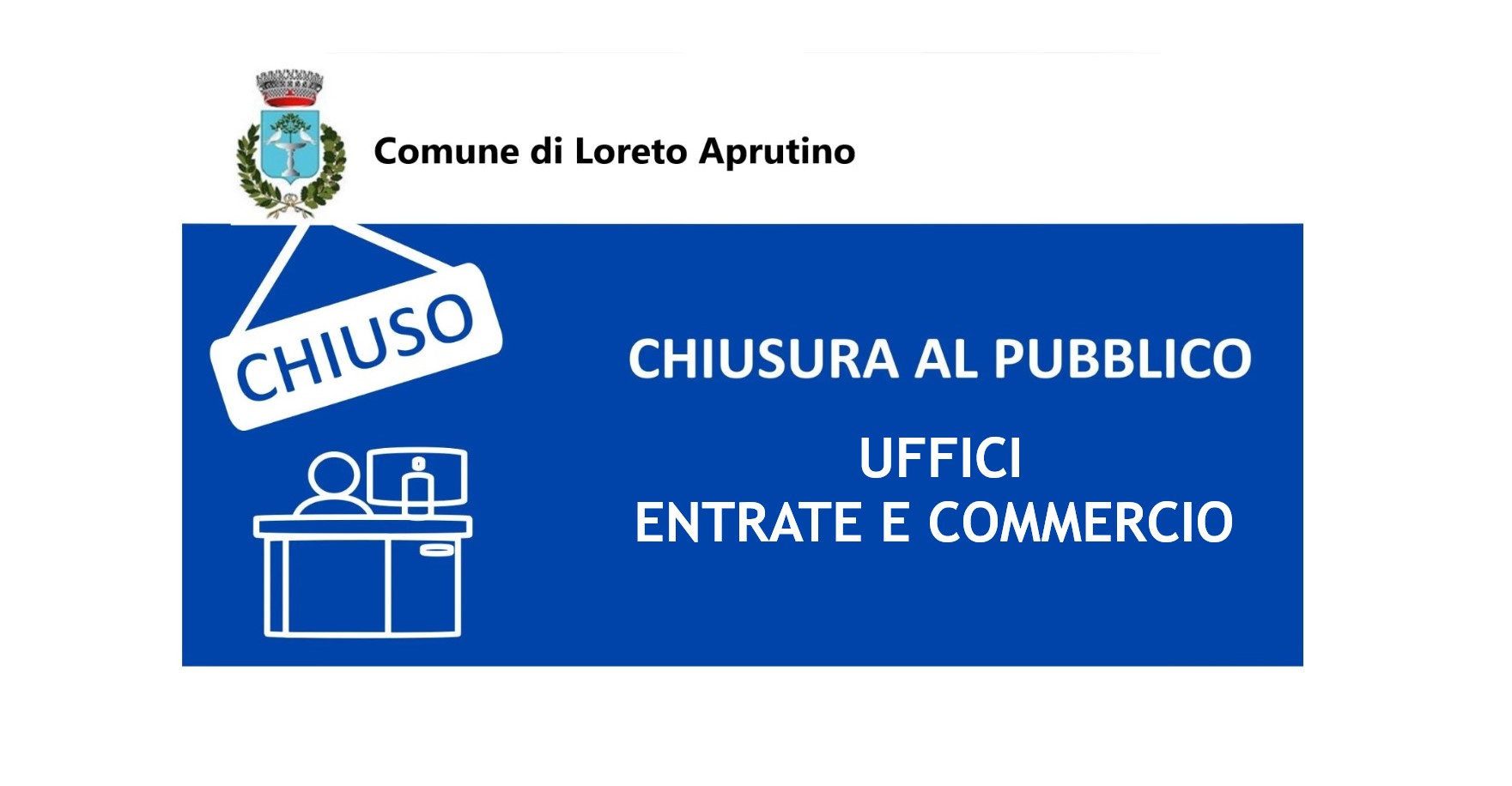 AVVISO CHIUSURA UFFICI ENTRATE E COMMERCIO - del 19.02.2026